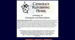 Desktop Screenshot of catholicsreturninghome.org